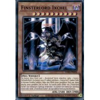 Finsterlord Ixchel RA05-DE010 (Super Rare)