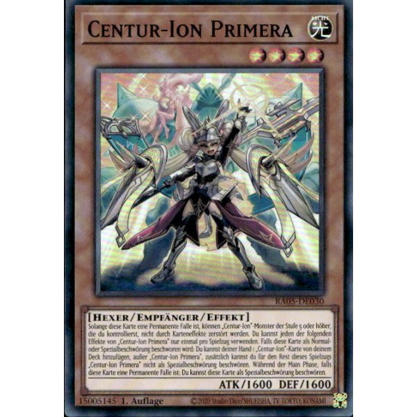 Centur-Ion Primera RA05-DE030 (Super Rare)