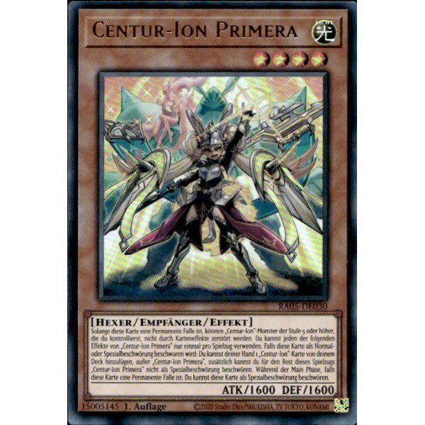 Centur-Ion Primera RA05-DE030 (Ultra Rare)