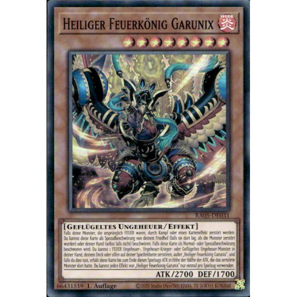 Heiliger Feuerk&ouml;nig Garunix RA05-DE031 (Super Rare)