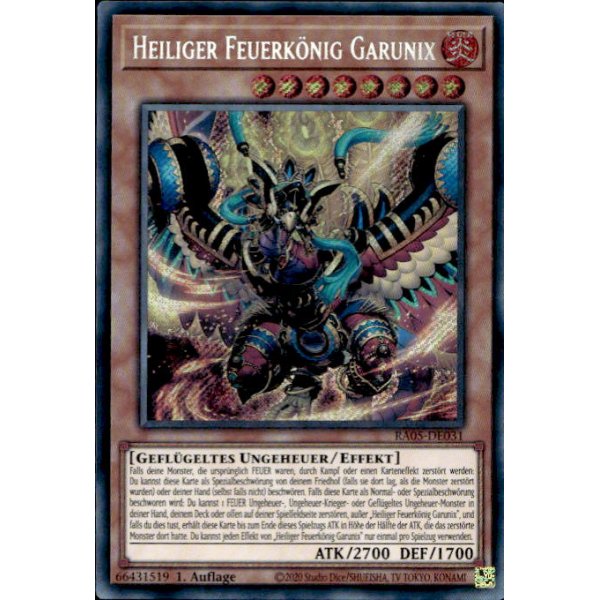 Heiliger Feuerk&ouml;nig Garunix RA05-DE031 (Secret Rare)