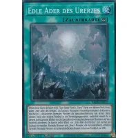 Edle Ader des Urerzes RA05-DE072 (Super Rare)