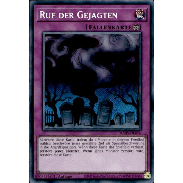 Ruf der Gejagten RA05-DE076 (Secret Rare)