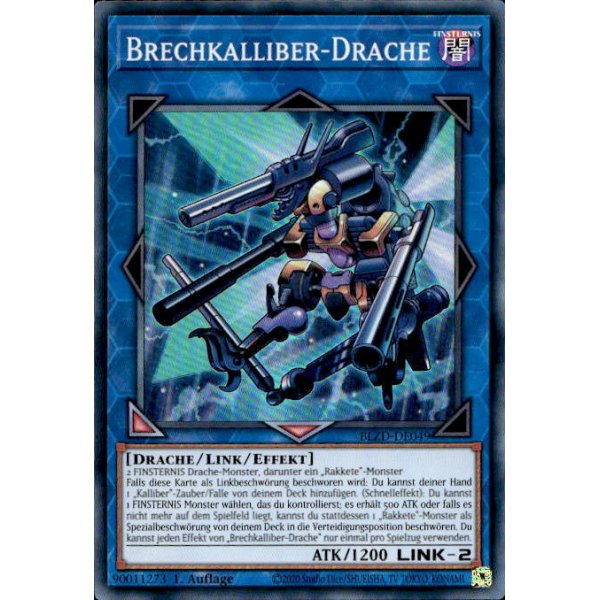 Brechkalliber-Drache BLZD-DE049 (Super Rare)