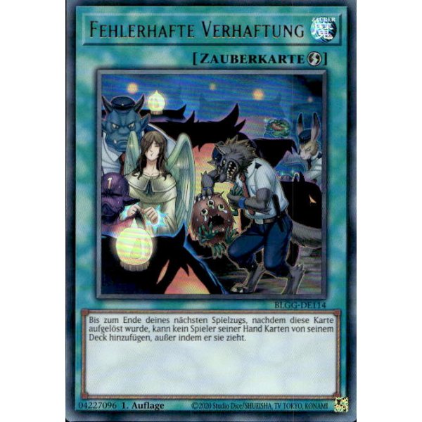 Fehlerhafte Verhaftung BLGG-DE114 (Ultra Rare)