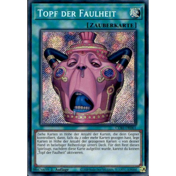 Topf der Faulheit CORI-DE061 (Secret Rare)