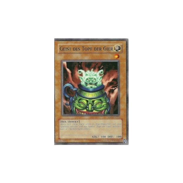 Geist des Topf der Gier IOC-DE009
