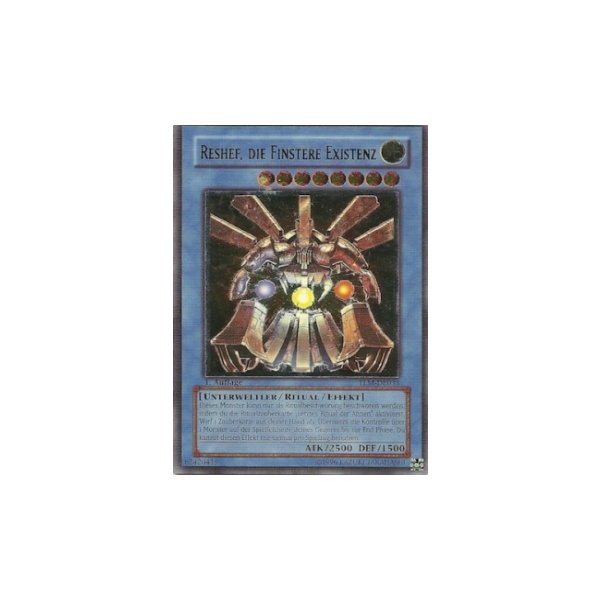 Reshef, die Finstere Existenz (Ultimate Rare) TLM-DE033umr