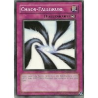 Chaos-Fallgrube