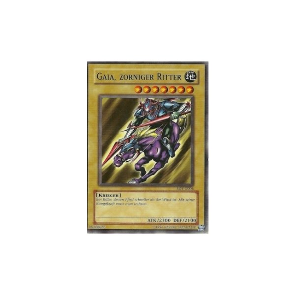 Gaia, Zorniger Ritter SDY-G006