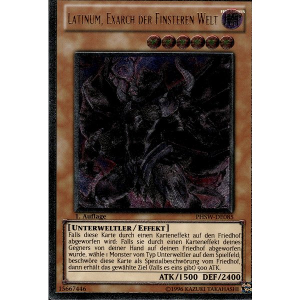 Latinum, Exarch der Finsteren Welt (Ultimate Rare) PHSW-DE085umr