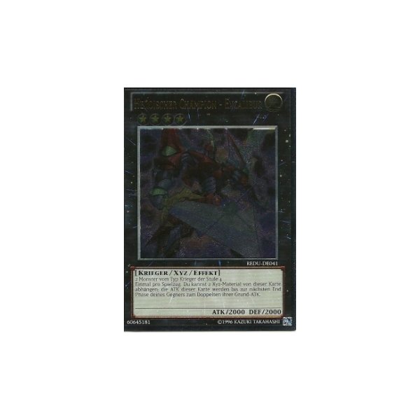 Heroischer Champion - Excalibur (Ultimate Rare) REDU-DE041umr