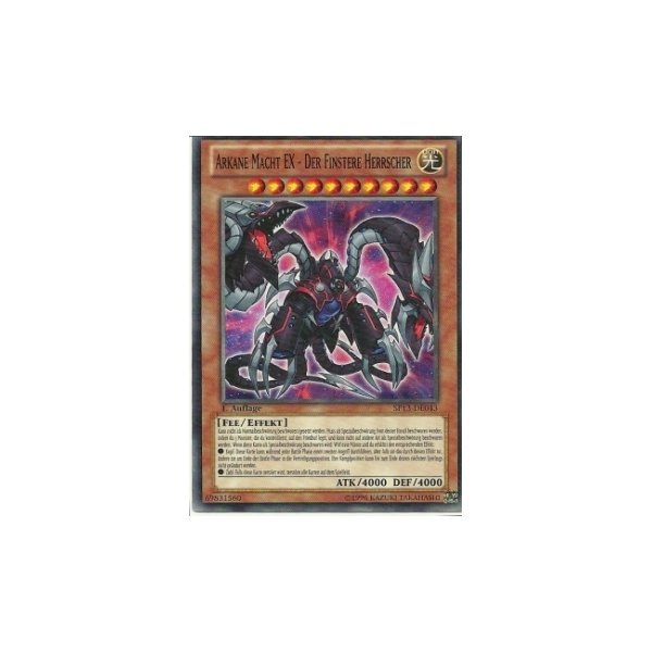 Arkane Macht EX - Der Finstere Herrscher STARFOIL SP13-DE043