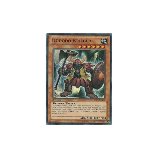 Dododo-Krieger ZTIN-DE001