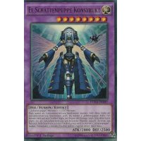 El Schattenpuppe Konstrukt (Ultra Rare) DUEA-DE049