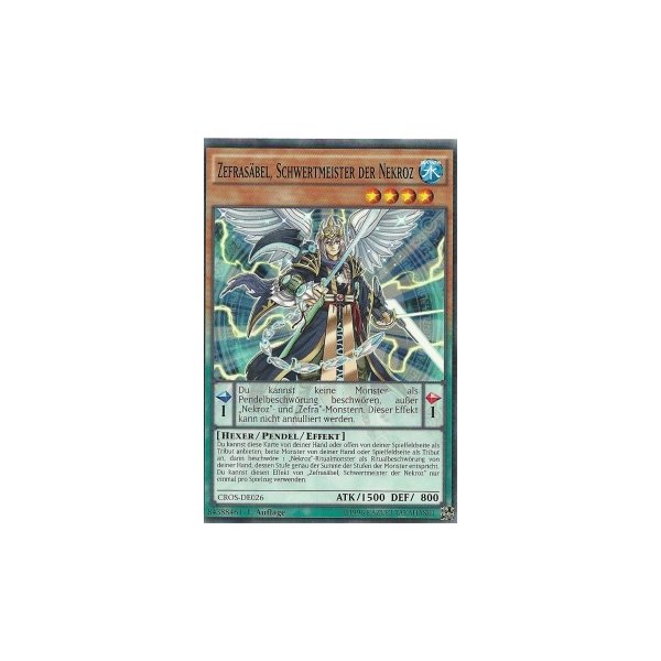 Zefras&auml;bel, Schwertmeister der Nekroz CROS-DE026