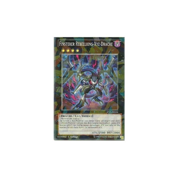 Finsterer Rebellions-Xyz-Drache SHATTERFOIL SP15-DE036