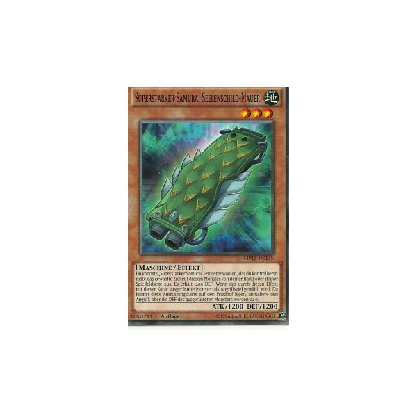 Superstarker Samurai Seelenschild-Mauer MP15-DE135