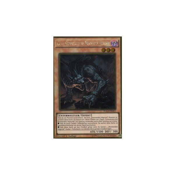 Cagna, Grimmetatze des Brennenden Abgrunds PGL3-DE051