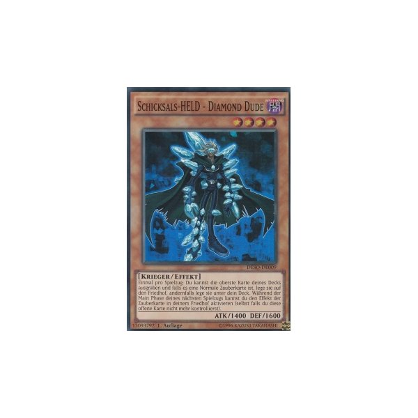 Schicksals-HELD - Diamond Dude DESO-DE009
