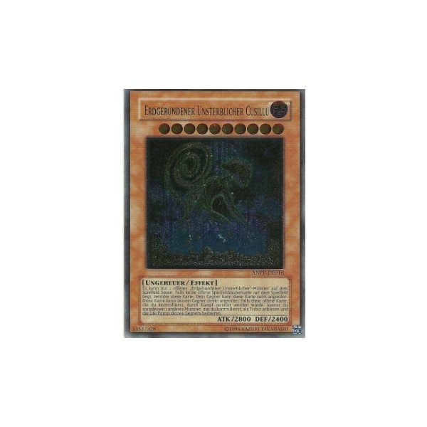 Erdgebundener Unsterblicher Cusillu (Ultimate Rare) ANPR-DE016umr