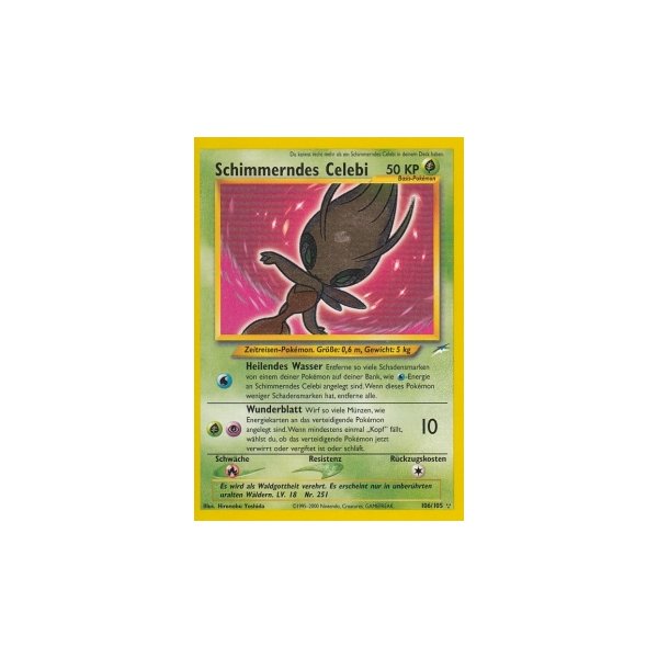Schimmerndes Celebi 106/105