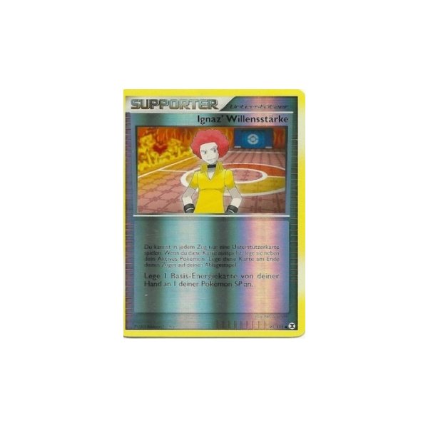 Ignaz Willensst&auml;rke REVERSE HOLO