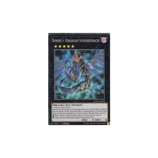 Nummer 5: Verh&auml;ngnis-Schim&auml;rendrache DANE-DE092