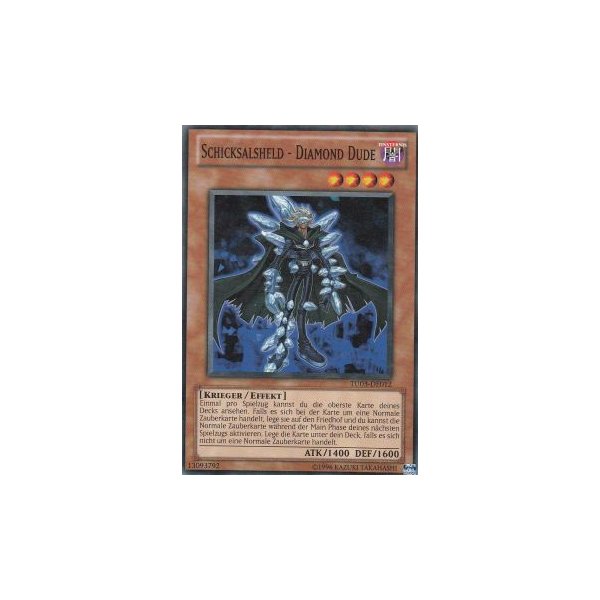 Schicksals-HELD - Diamond Dude TU03-DE012