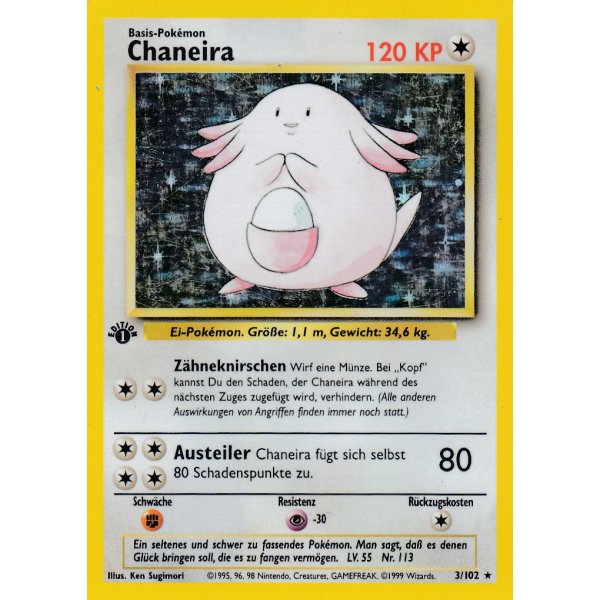 Chaneira 3/102 1. Edition HOLO BESPIELT