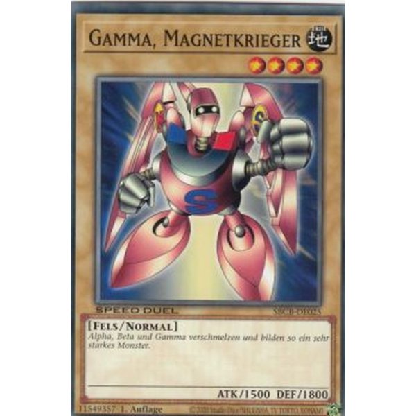 Gamma, Magnetkrieger SBCB-DE025