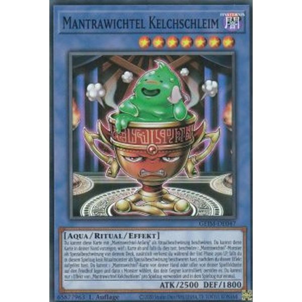 Mantrawichtel Kelchschleim GEIM-DE047